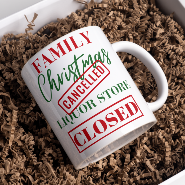 Family Christmas Cancelled, Liquor Store Closed PNG Sublimation Design, COMMERCIAL LICENSE - Image 9