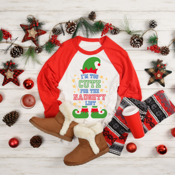 Elf sublimation Christmas design "I'm too cute for the naughty list" PNG - Image 3